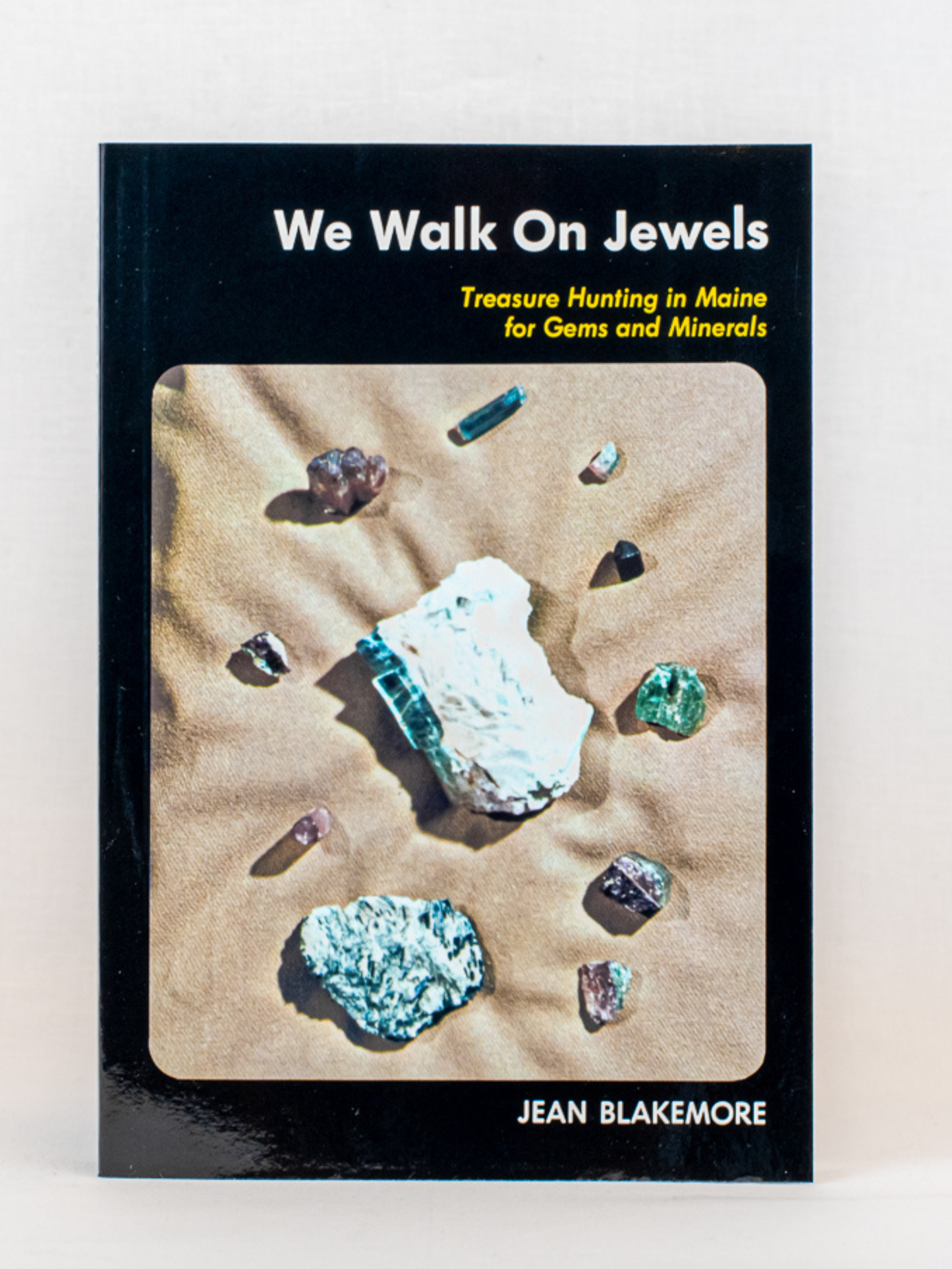 We Walk on Jewels