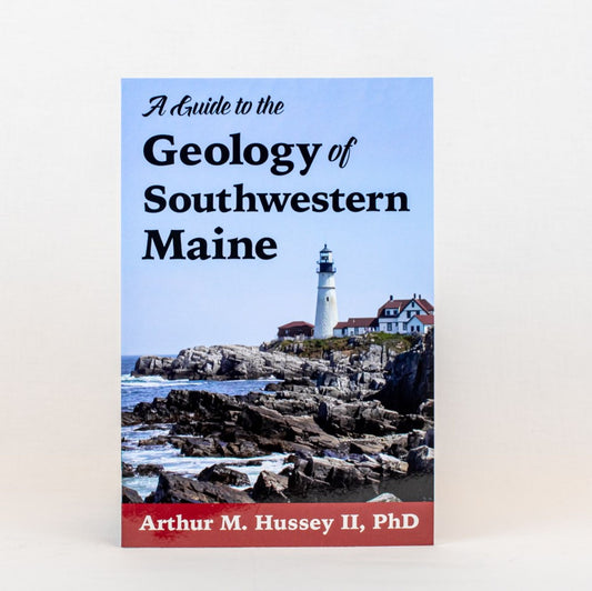 Guide to the Geology of Southwestern Maine