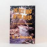 The Next Bend in the River